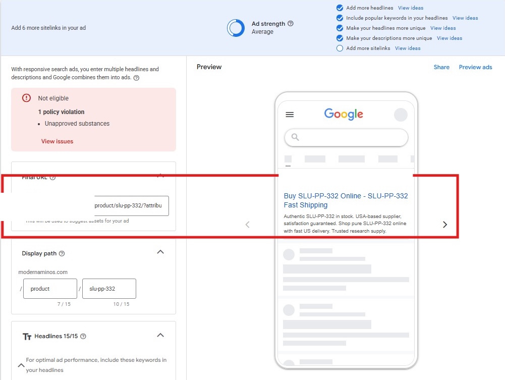 Google Ads SLU-PP-332 ad group, policy violation: Unapproved substances
